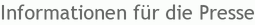 Informationen f�r die Presse